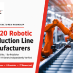 Top 20 Robotic Production Line Manufacturers (2026) | ZEUEE